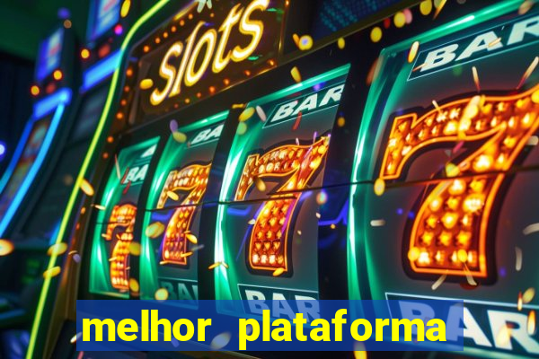 melhor plataforma para jogar fortune